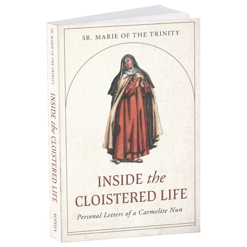 Inside the Cloistered Life (Paperback)