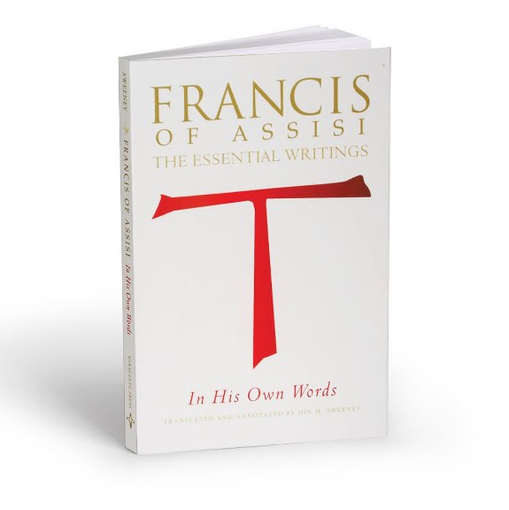 Francis of Assisi: In His Own Words (paperback)